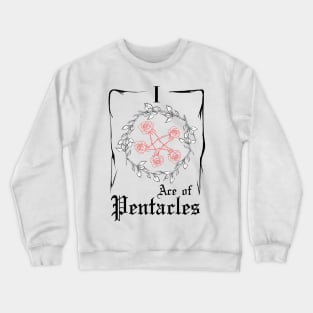 Ace of Pentacles (w) Crewneck Sweatshirt